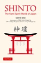 Reseña: Shinto, the kami spirit world of Japan.